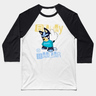 heeler savage Baseball T-Shirt